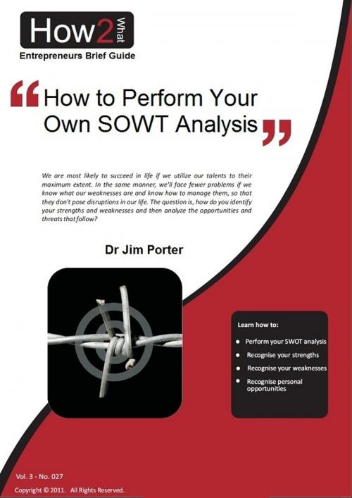 Cover of the book How to Perform Your Own SWOT Analysis by Dr Jim Porter, Dr Jim Porter