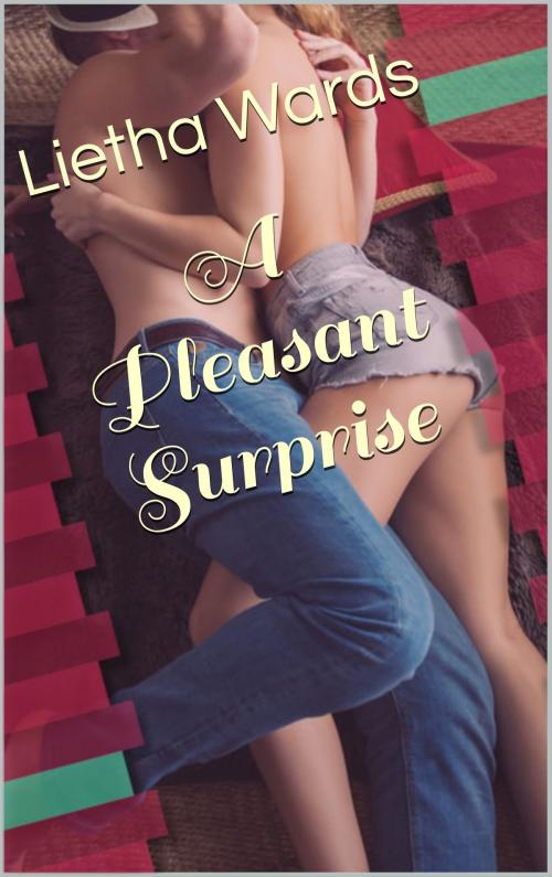 Cover of the book A Pleasant Surprise by Lietha Wards, Lietha Wards