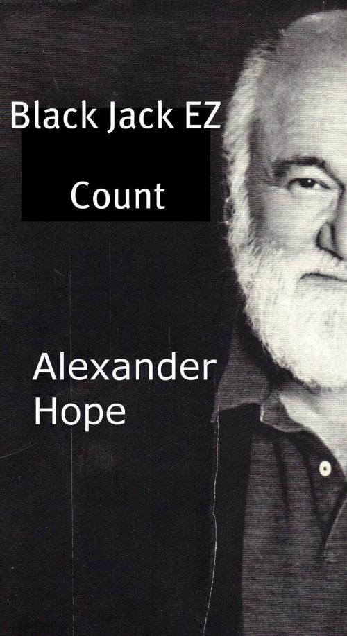 Cover of the book Black Jack EZ Count by Alexander Hope, Alexander Hope