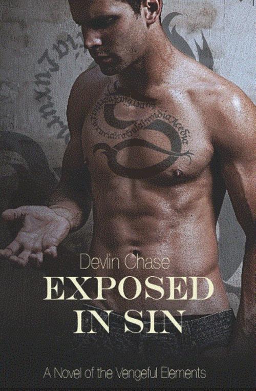 Cover of the book Exposed In Sin by Devlin Chase, Devlin Chase