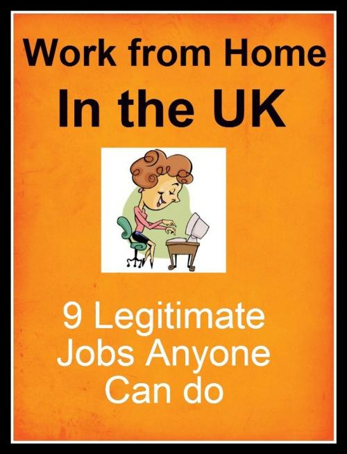 Cover of the book Work from Home in the UK by Ashleigh Jenson, Ashleigh Jenson