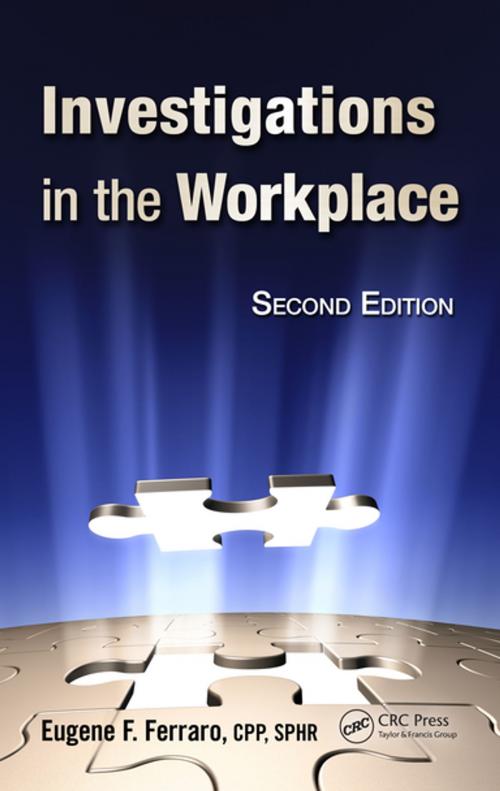 Cover of the book Investigations in the Workplace by Eugene  F. Ferraro, CRC Press