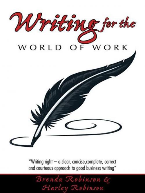 Cover of the book Writing for the World of Work by Brenda Robinson, Trafford Publishing