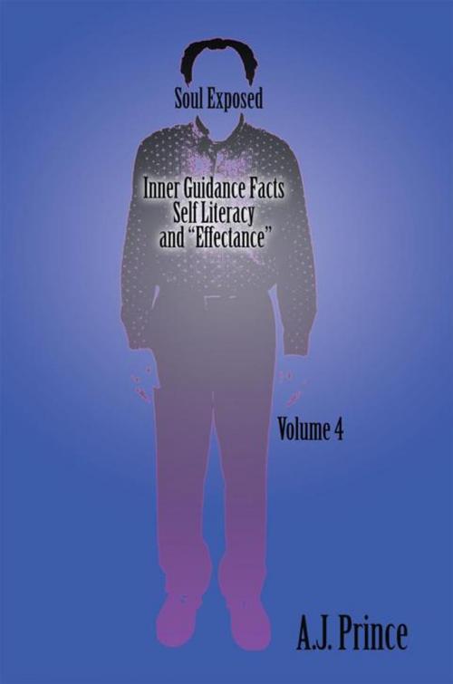 Cover of the book Soul Exposed Volume 4 by A.J. Prince, AuthorHouse