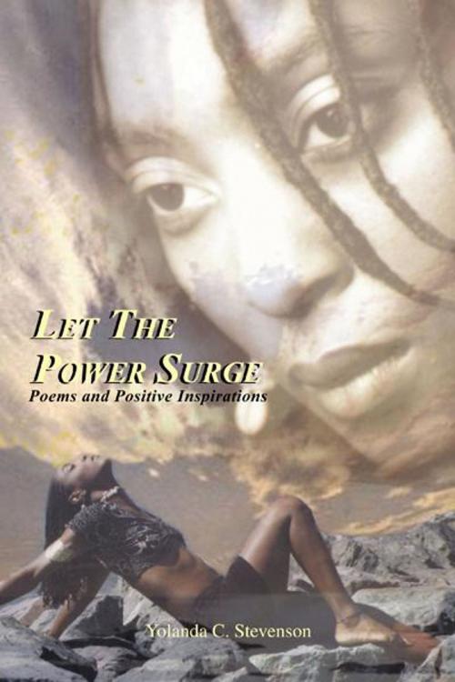 Cover of the book "Let the Power Surge" by Yolanda C. Stevenson, AuthorHouse