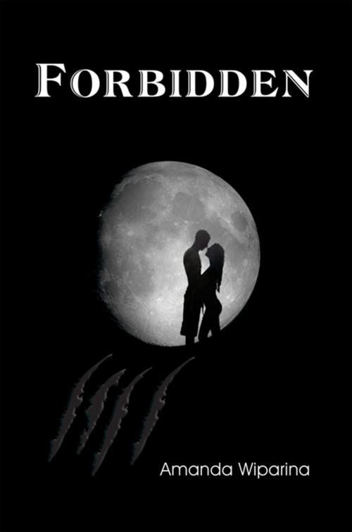Cover of the book Forbidden by Amanda Wiparina, Xlibris US