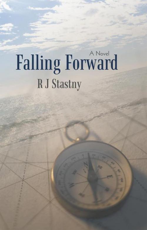 Cover of the book Falling Forward by RJ Stastny, iUniverse
