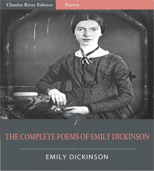 Cover of the book The Complete Poems of Emily Dickinson (Illustrated Edition) by Emily Dickinson, Charles River Editors