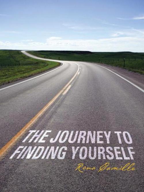 Cover of the book The Journey to Finding Yourself by Rena Camille, iUniverse