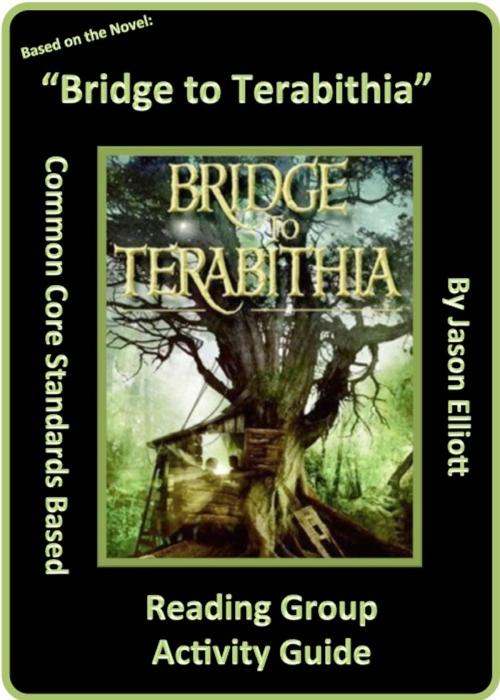 Cover of the book Bridge to Terabithia Reading Group Activity Guide by Jason Elliott, Jason Elliott
