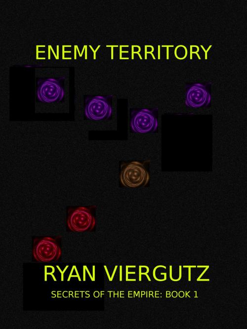 Cover of the book Enemy Territory by Ryan Viergutz, Ryan Viergutz