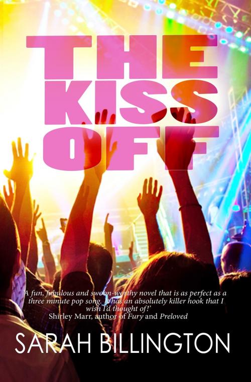 Cover of the book The Kiss Off by Sarah Billington, Sarah Billington