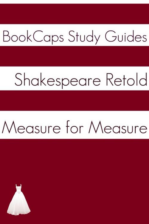 Cover of the book Measure for Measure In Plain and Simple English (A Modern Translation and the Original Version) by BookCaps, BookCaps