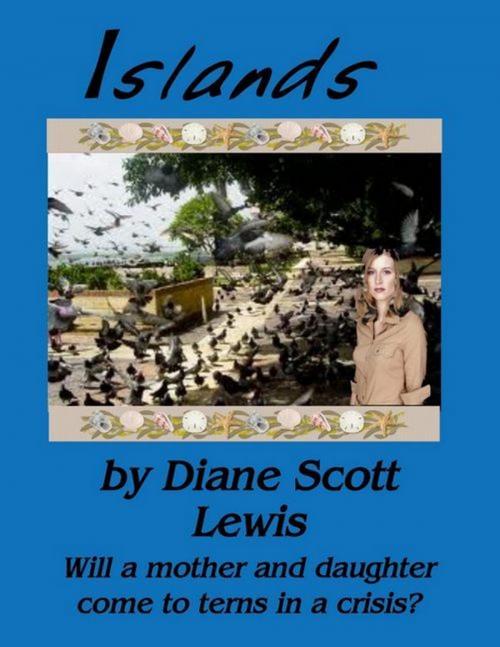 Cover of the book Islands by Diane Scott Lewis, Diane Scott Lewis