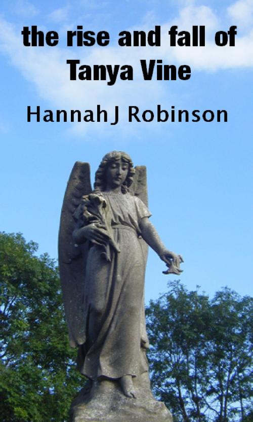 Cover of the book Cycle of Life, the rise and fall of Tanya Vine by Hannah Robinson, Hannah Robinson