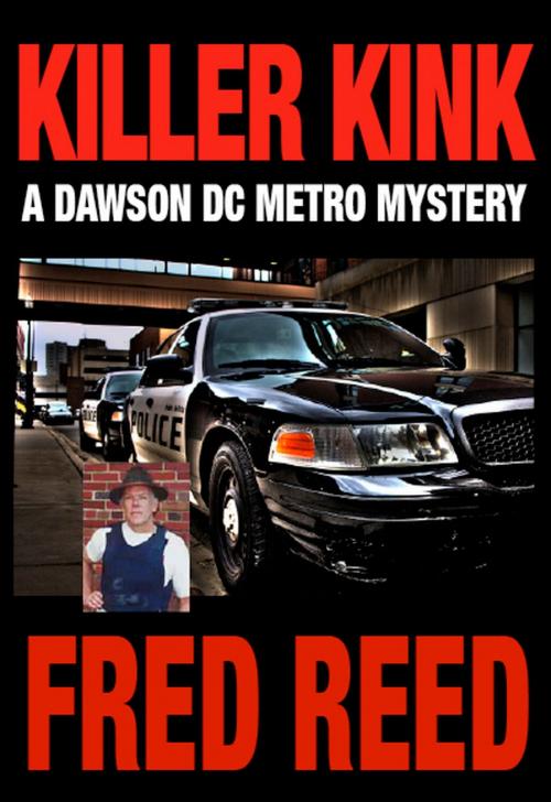 Cover of the book Killer Kink by Fred Reed, Fred Reed