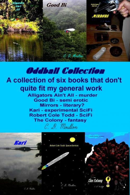 Cover of the book Oddball Collection by CD Moulton, CD Moulton