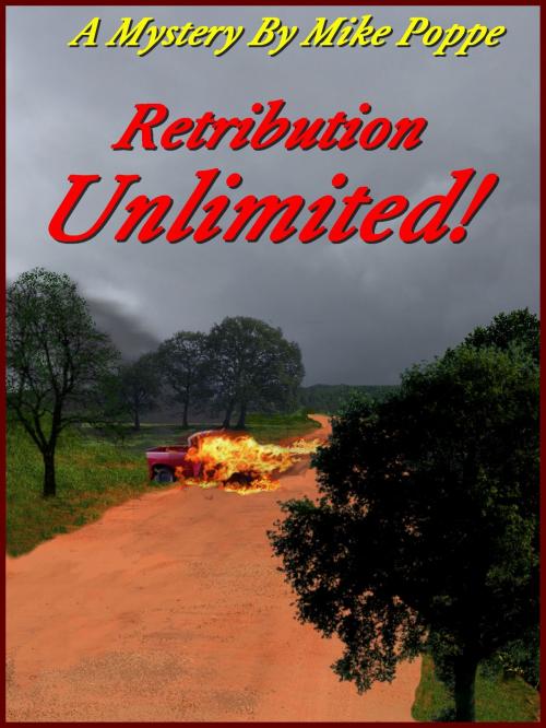 Cover of the book Retribution Unlimited by Mike Poppe, Mike Poppe