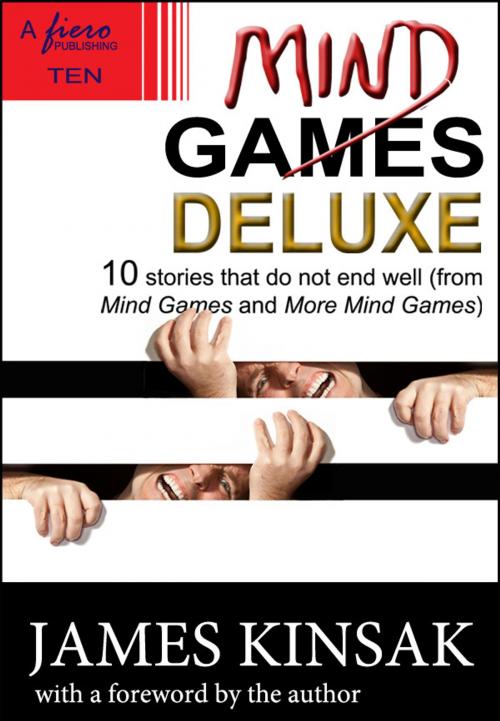 Cover of the book Mind Games Deluxe by James Kinsak, Fiero Publishing