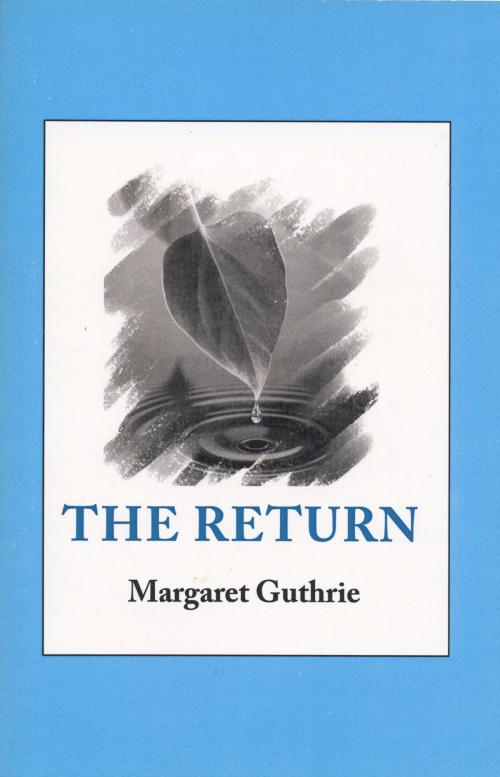 Cover of the book The Return by Margaret Guthrie, The Wessex Collective