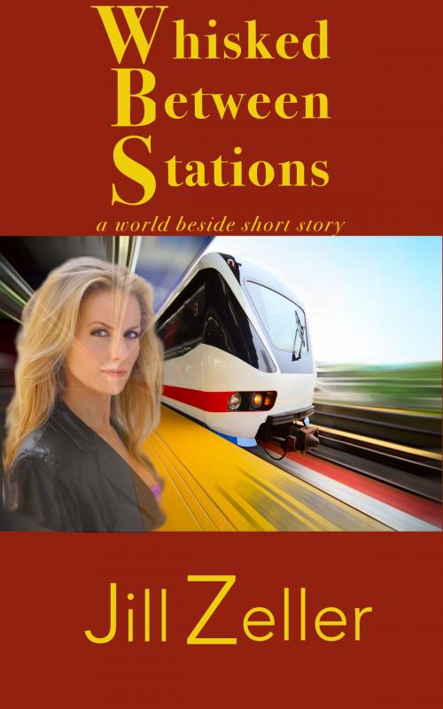 Cover of the book Whisked between Stations by Jill Morrison, J Z Morrison Press