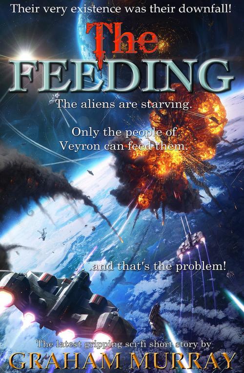 Cover of the book The Feeding by Graham Murray, Living Books USA