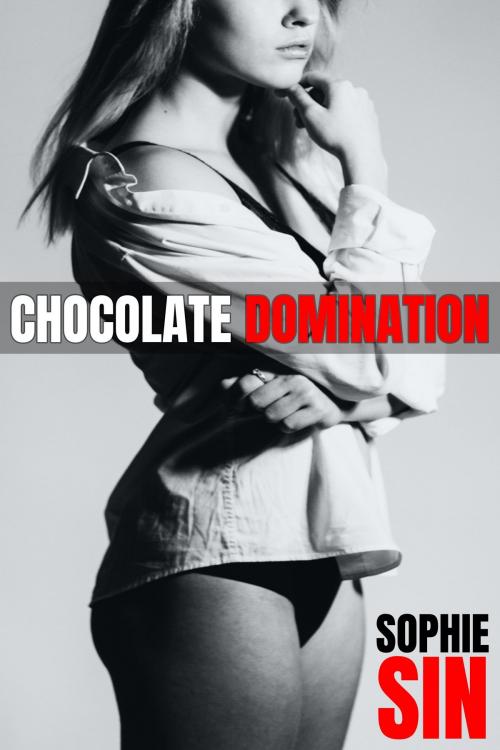 Cover of the book Chocolate Domination by Sophie Sin, Lunatic Ink Publishing