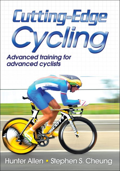 Cover of the book Cutting-Edge Cycling by Hunter Allen, Stephen S. Cheung, Human Kinetics, Inc.