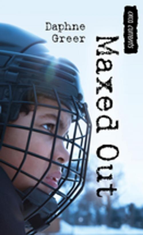 Cover of the book Maxed Out by Daphne Greer, Orca Book Publishers