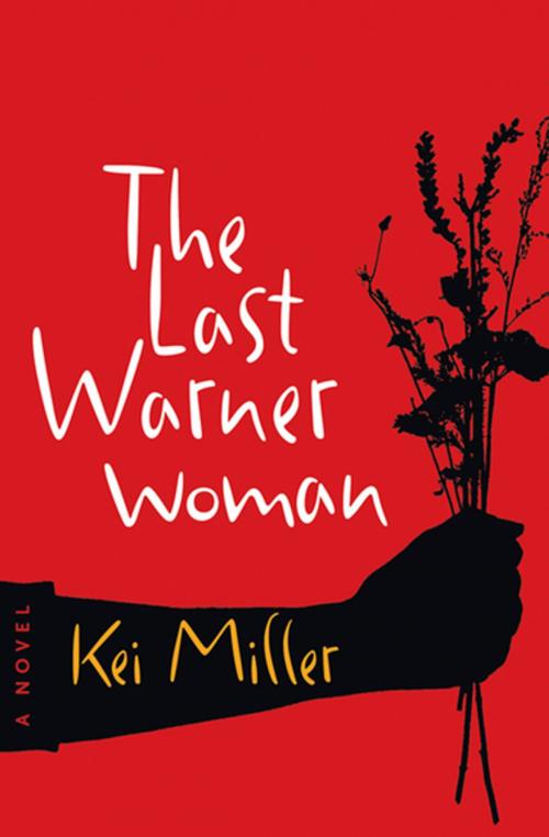 Cover of the book The Last Warner Woman by Kei Miller, Coffee House Press