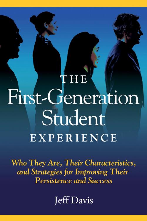 Cover of the book The First Generation Student Experience by Jeff Davis, Stylus Publishing