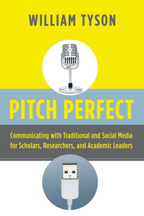 Cover of the book Pitch Perfect by William Tyson, Stylus Publishing