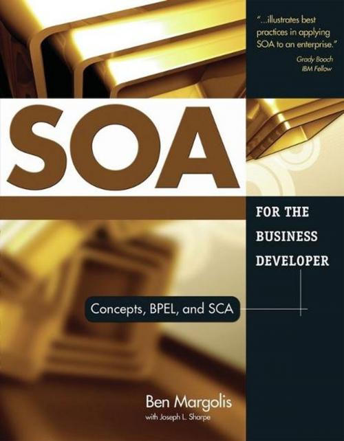 Cover of the book SOA for the Business Developer by Ben Margolis, Mc Press