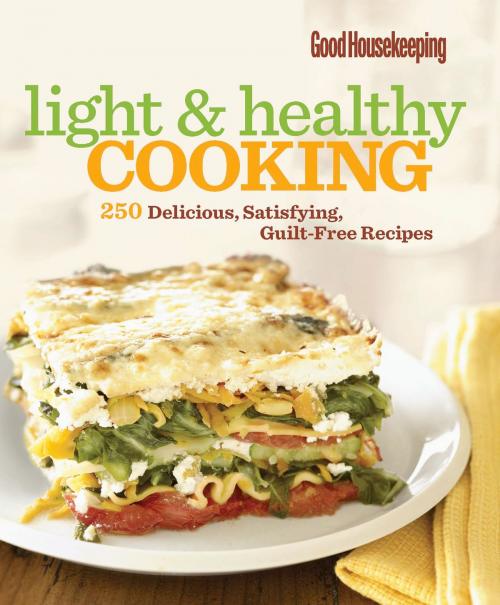 Cover of the book Good Housekeeping Light & Healthy Cooking by , Hearst