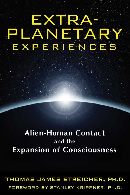 Cover of the book Extra-Planetary Experiences by Thomas James Streicher, Ph.D., Inner Traditions/Bear & Company