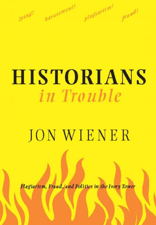 Cover of the book Historians in Trouble by Jon Wiener, The New Press