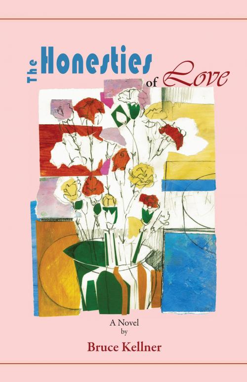 Cover of the book The Honesties of Love by Bruce Kellner, Mondial