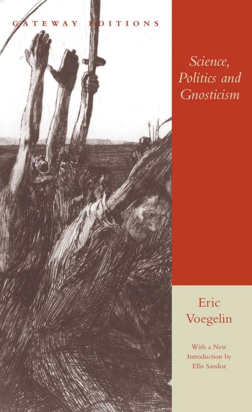 Cover of the book Science, Politics and Gnosticism by Eric Voegelin, Gateway Editions