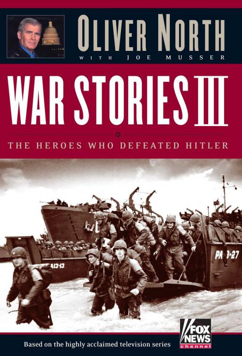 Cover of the book War Stories III by Oliver L. North, Regnery History