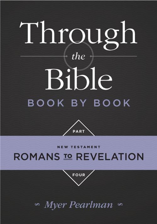 Cover of the book Through the Bible Book By Book by Myer Pearlman, Gospel Publishing House
