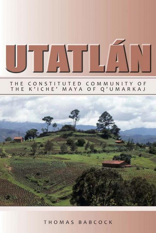 Cover of the book Utatlán by Thomas F. Babcock, University Press of Colorado