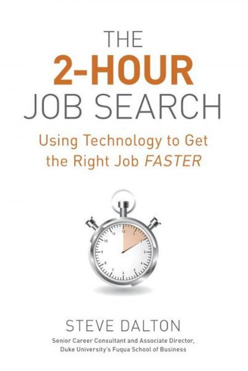 Cover of the book The 2-Hour Job Search by Steve Dalton, Potter/Ten Speed/Harmony/Rodale