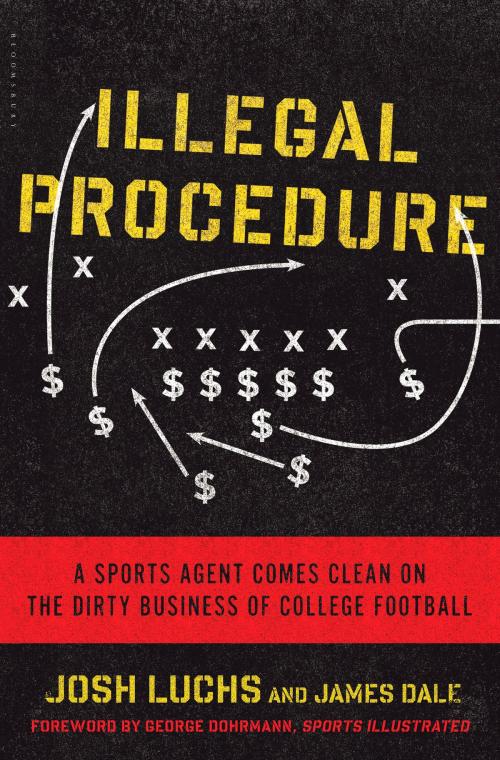 Cover of the book Illegal Procedure by Josh Luchs, James Dale, Bloomsbury Publishing