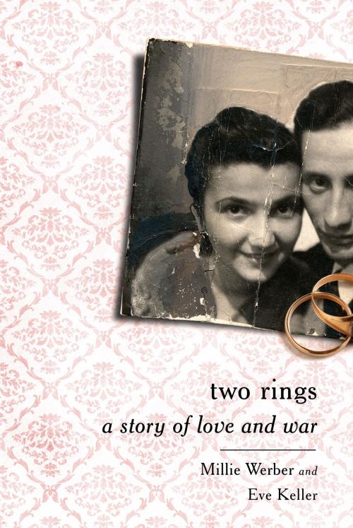 Cover of the book Two Rings by Millie Werber, Eve Keller, PublicAffairs