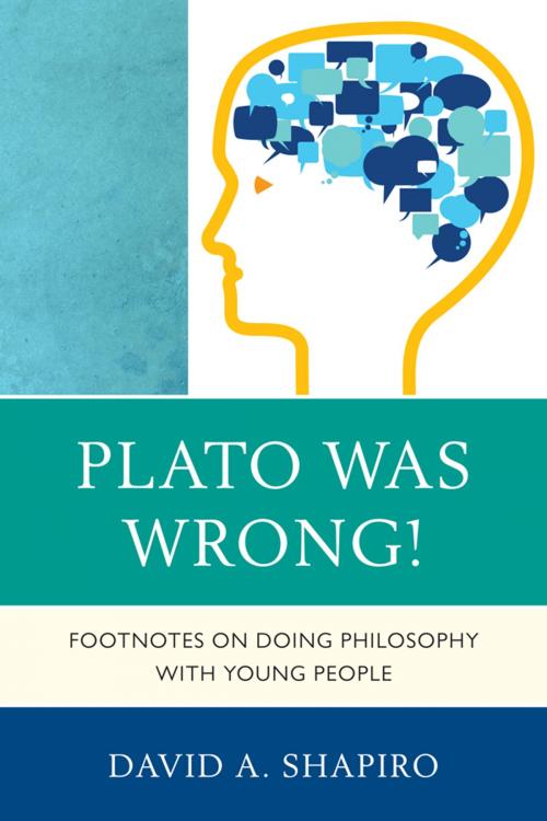 Cover of the book Plato Was Wrong! by David Shapiro, R&L Education
