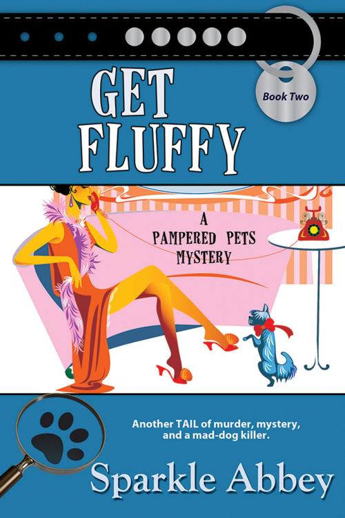 Cover of the book Get Fluffy by Sparkle Abbey, BelleBooks, Inc.