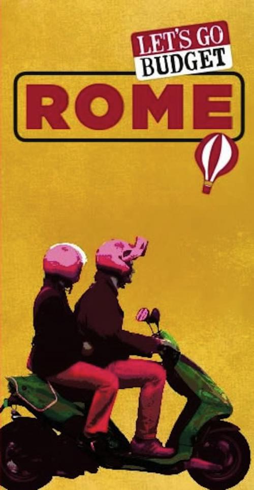 Cover of the book Let's Go Budget Rome by Harvard Student Agencies, Inc., Let's Go, Inc