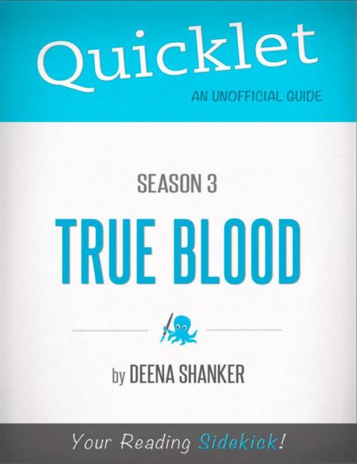 Cover of the book Quicklet on True Blood Season 3 (CliffsNotes-like Book Summary) by Deena  Shanker, Hyperink