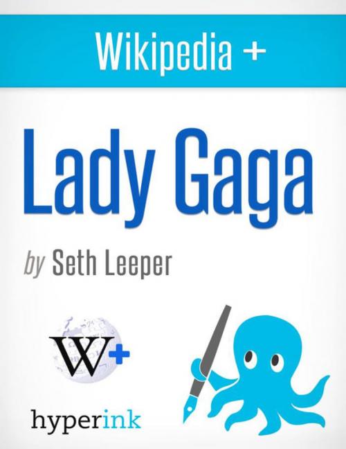 Cover of the book Lady Gaga by Seth  Leeper, Hyperink