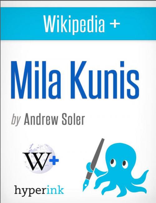 Cover of the book Mila Kunis: A Biography by Andrew  Soler, Hyperink
